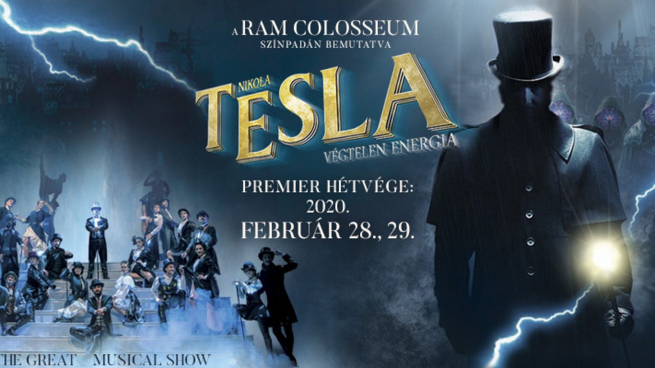 Nikola Tesla – Végtelen energia: musical a feltalálóról