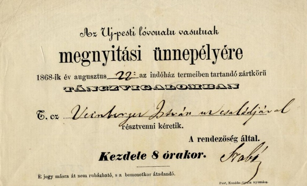 Meghívó az újpesti lóvasút megnyitására rendezett táncvigalomra, 1868 - Budapesti Történeti Múzeum, CC BY-NC-ND