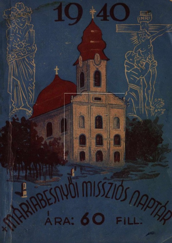 Máriabesnyői missziós naptár, 1940 - Magyar Ferences Könyvtár, CC BY