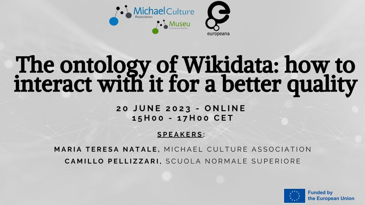 “The ontology of Wikidata: how to interact with it for a better quality” webinárium